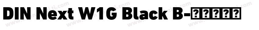 DIN Next W1G Black B字体转换